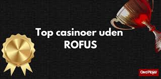 Casino uden ROFUS sider med - Den Ultimative Guide Casino uden ROFUS sider med - Den Ultimative Guide